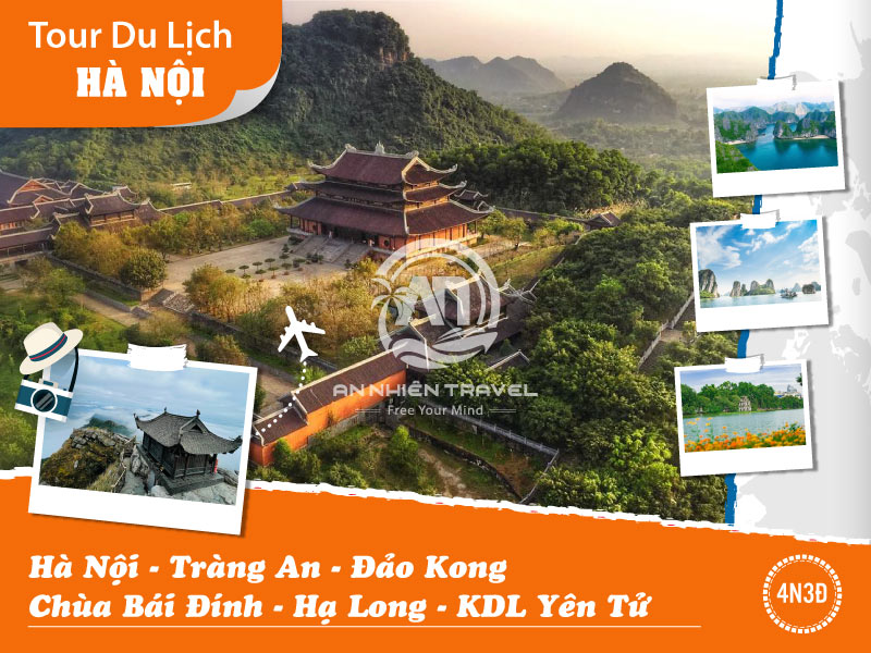 Hà Nội - Tràng An -  Đảo Kong - Chùa Bái Đính - Hạ Long - KDL Yên Tử