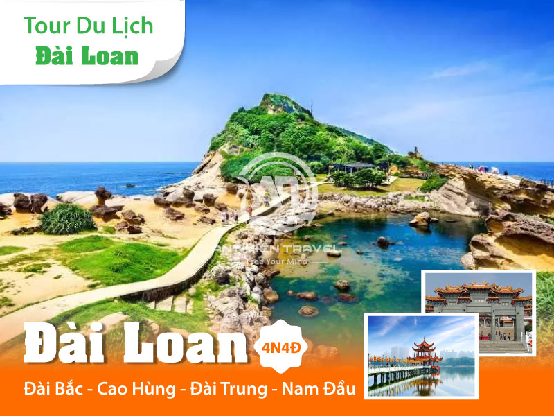 Tour du lịch khám phá Đài Loan - Đài Bắc - Cao Hùng - Đài Trung - Nam Đầu 4 ngày 4 đêm 