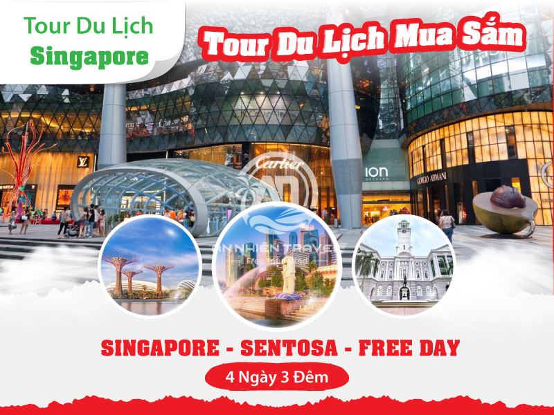 Tour du lịch mua sắm Singapore - Sentosa - Free Day 4 ngày 3 đêm