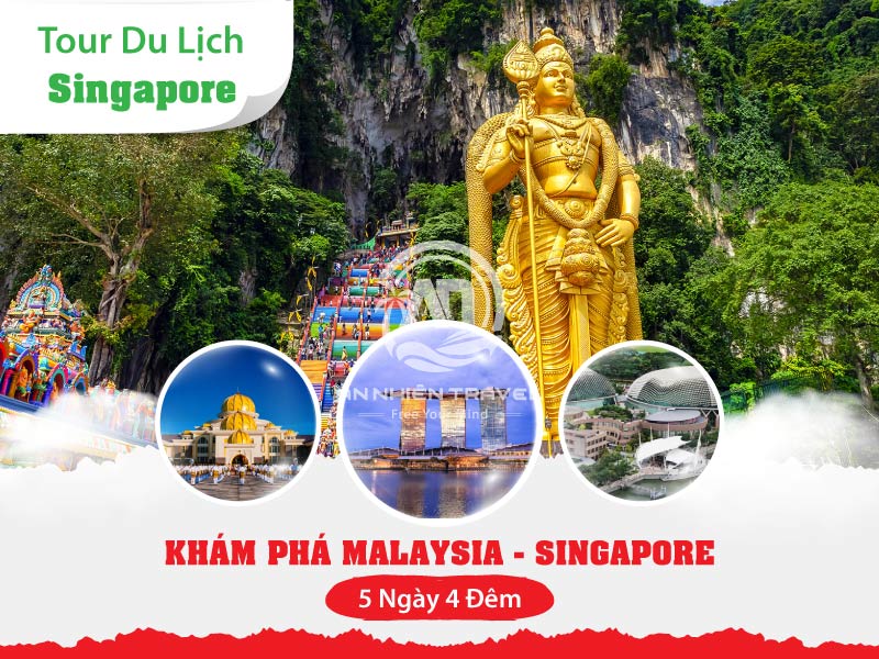 Tour du lịch khám phá Malaysia - Singapore 5 ngày 4 đêm