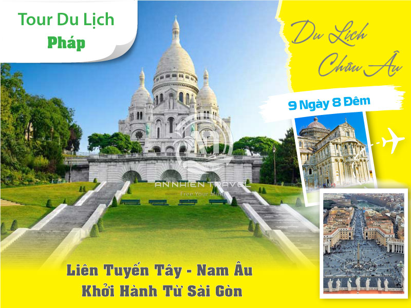 Tour du lịch liên tuyến Tây - Nam Âu khởi hành từ Sài Gòn 12 ngày 11 đêm