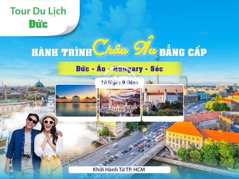 Tour du lịch Châu Âu - Đức - Áo - Hungary - Séc khởi hành từ TPHCM 10 ngày 9 đêm