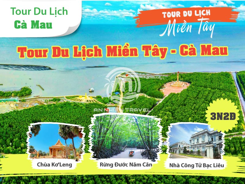 Tour du lịch Miền Tây - Đất Mũi Cà Mau 3 ngày 2 Đêm