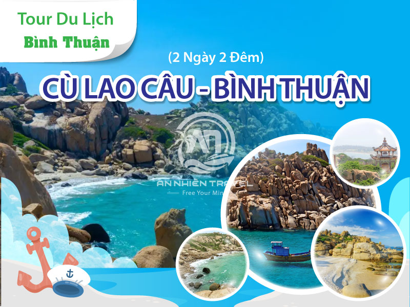 Tour du lịch Cù Lao Câu - Bình Thuận giá hấp dẫn 2 ngày 2 đêm