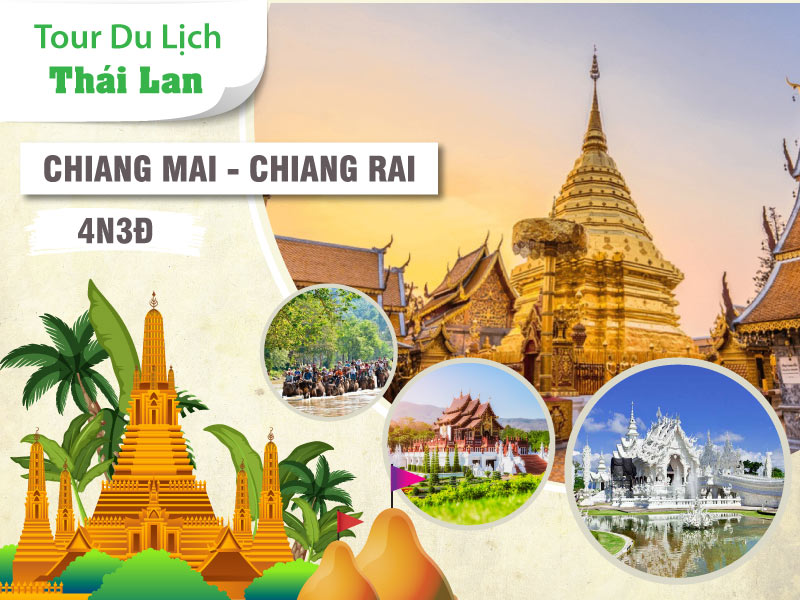 Tour du lịch Chiang Mai - Chiang Rai - 4 ngày 3 đêm